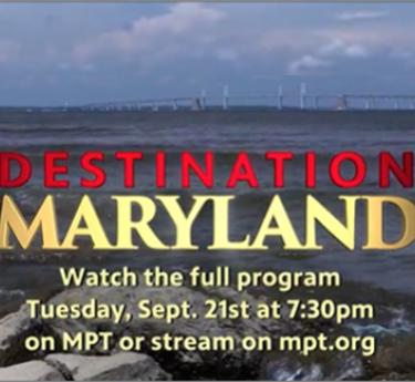 Destination Maryland produced by MPT