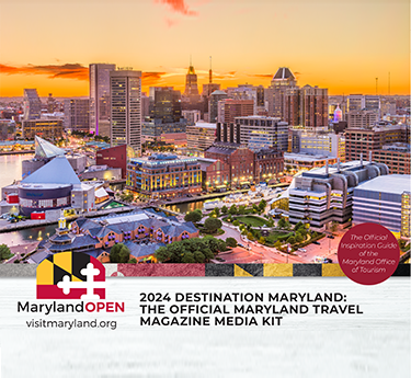 2024 Destination Maryland Magazine Media Kit